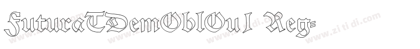 FuturaTDemOblOu1 Reg字体转换